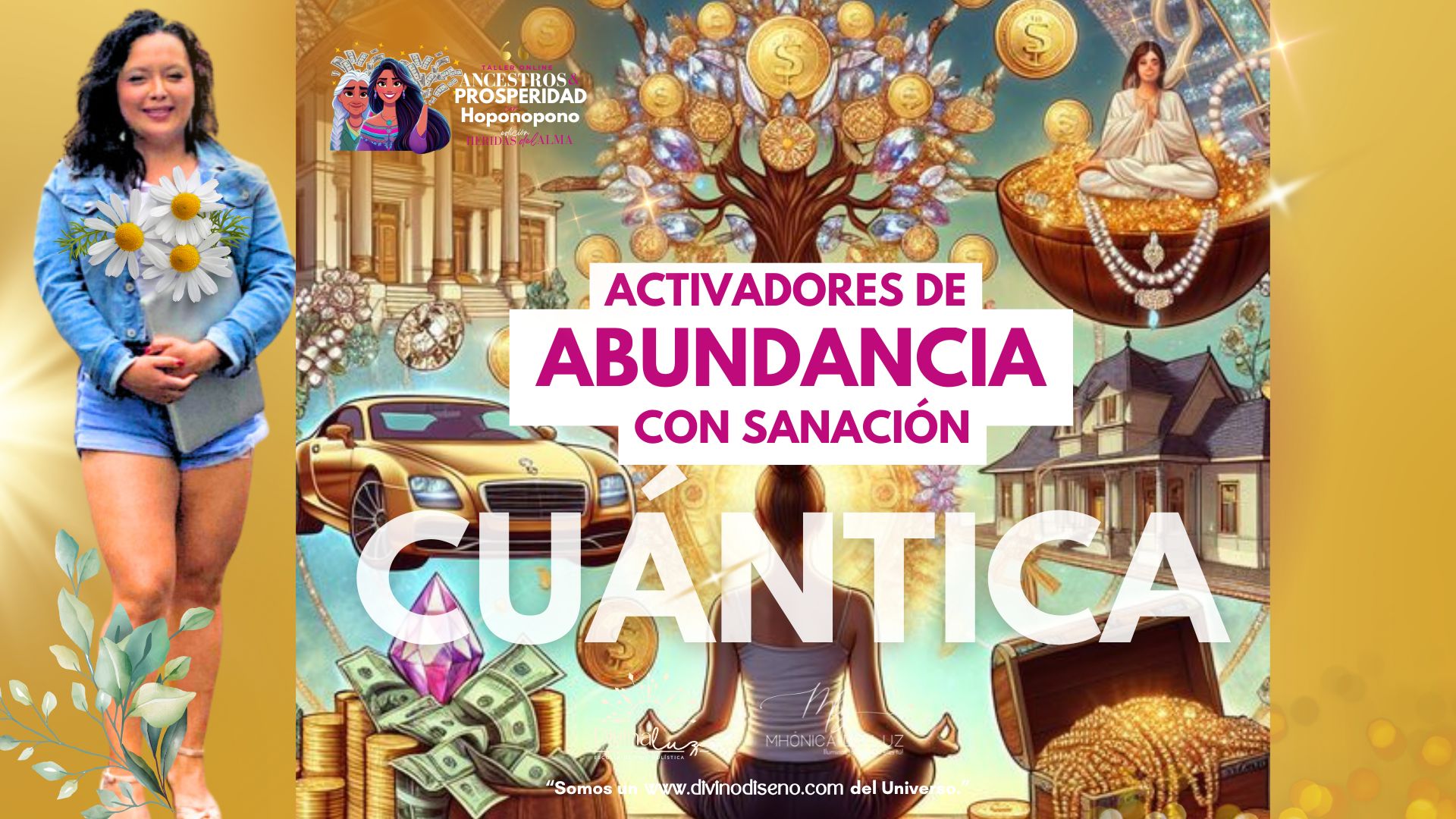 Ancestros y Prosperidad con Hooponopono Edición Heridas del Alma Mhónica de luz 6